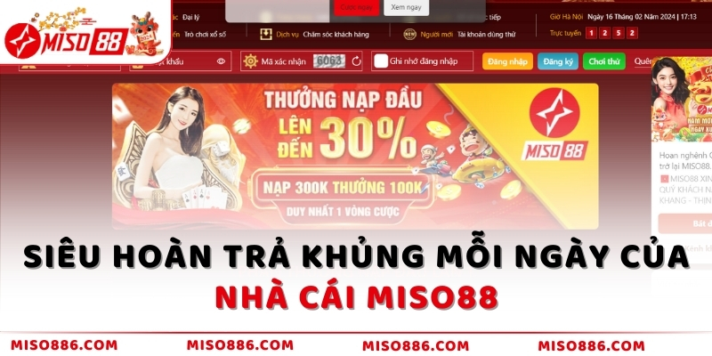 Siêu hoàn trả khủng mỗi ngày của nhà cái MISO88